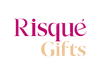 Risque Gifts