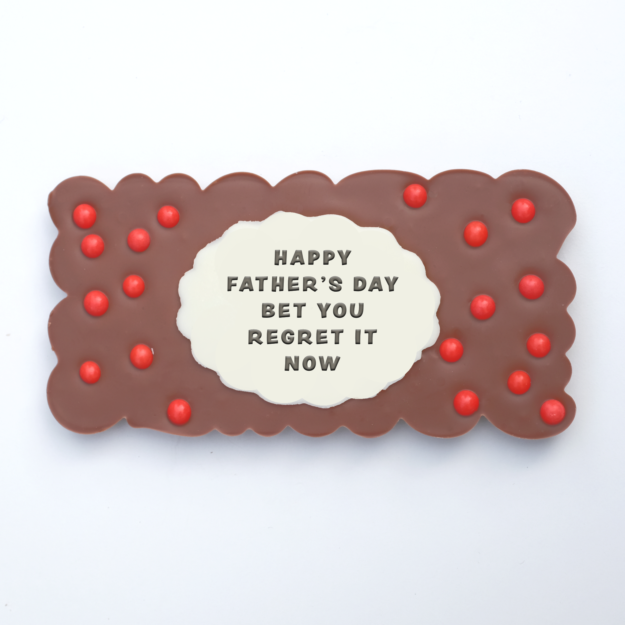 Belgian chocolate slab with red smarties and iced message “Happy Father’s Day – Bet you regret it now” – fun novelty gift for dads.