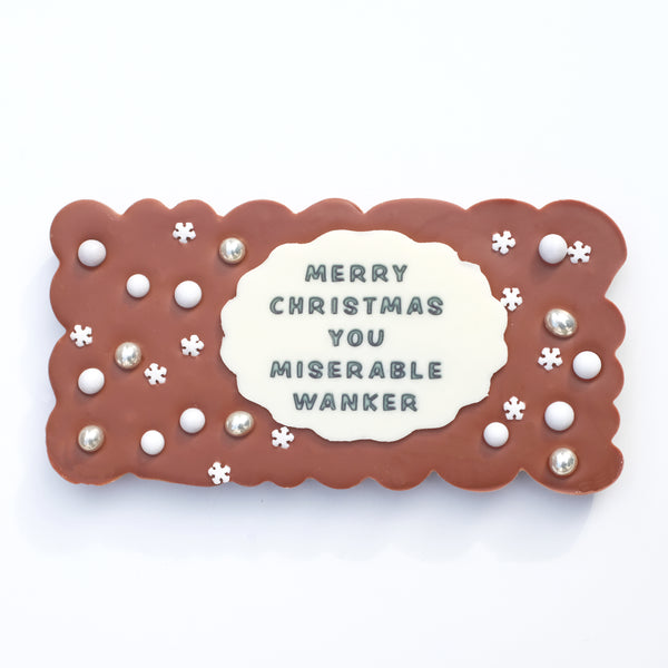 Merry Christmas Miserable Wanker Chocolate