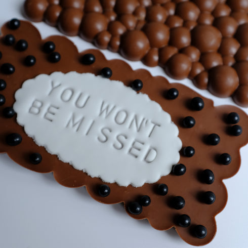 You Won't Be Missed Chocolate Bar