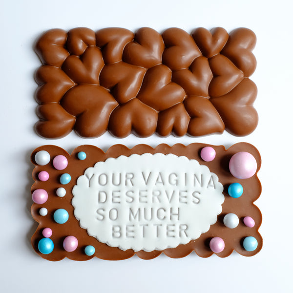Your Vag Deserves Better Chocolate Bar